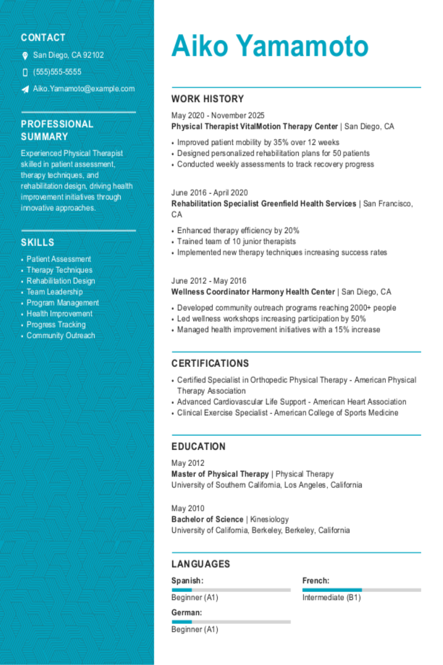 Physical Therapy Resume: Examples, Templates and Tips Physical Therapy Resume: Examples, Templates and Tips